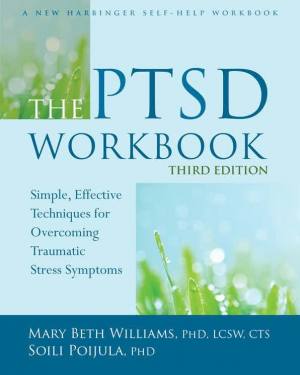 The PTSD workbook | Mary Ruth Williams