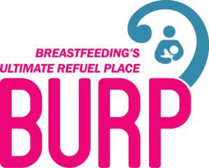 BURP – Breastfeeding’s Ultimate Refuel Place | 