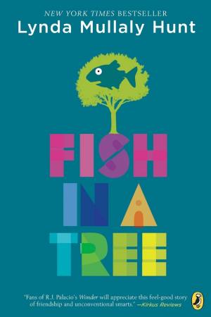 Fish In A Tree | Lynda Mullaly