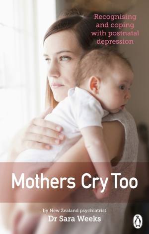 Book Review: Mothers Cry Too | Sara Weeks