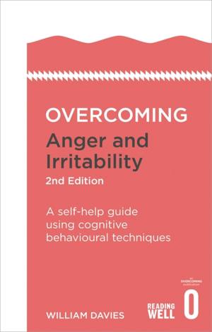 Book Review: Overcoming Anger & Irritability | William Davies